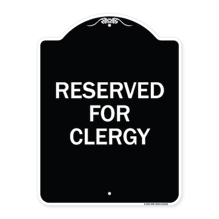 Signmission Reserved for Clergy Heavy-Gauge Aluminum Architectural Sign, 24" x 18", BW-1824-23214 A-DES-BW-1824-23214